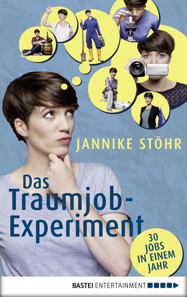 Buch: Das Traumjob-Experiment von Jannike Stöhr