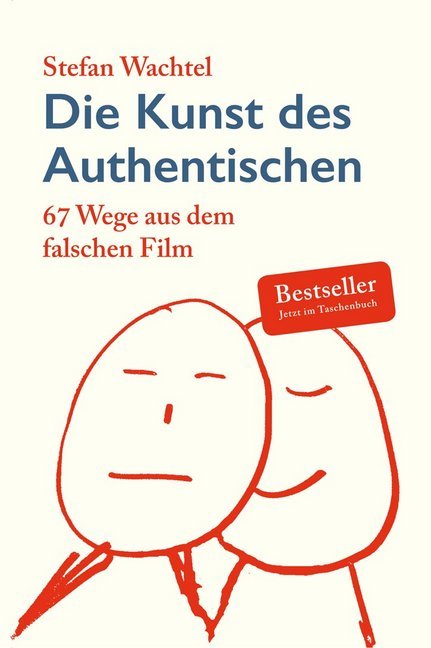 Buch: Die-Kunst-des-Authentischen von Stefan Wachtel